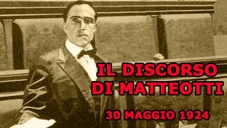 IL DISCORSO DI MATTEOTTI [upl. by Yrakcaz124]