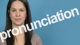 How to Pronounce PRONUNCIATION in American English [upl. by Audley]