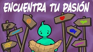 Cómo Encontrar tu Pasión [upl. by Inol]