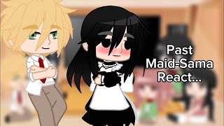 Past MaidSama React…MaidSamaGC [upl. by Irtimid]