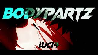 BodyPartz AMV [upl. by Liahcim]