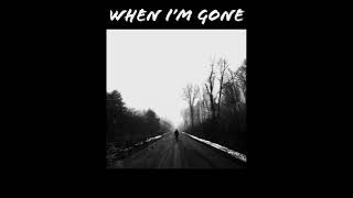 Tucker Beathard  When Im Gone Lyric [upl. by Constantia136]