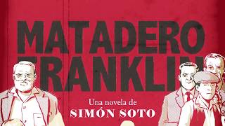 Booktrailer Matadero Franklin por Simón Soto [upl. by Karole]