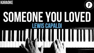 Lewis Capaldi  Someone You Loved Karaoke SLOWER Acoustic Piano Instrumental Cover Lyrics [upl. by Luhem551]