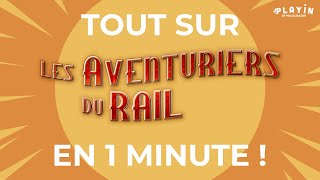 Explications et partie sur les Aventuriers du Rail Express [upl. by Viviana]