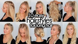 10 Easy Hairstyles for LONG Hair [upl. by Grosvenor393]