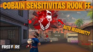 TESTING SETTING DAN SENSITIVITAS RUOK FF DI RANKED AUTO HEADSHOT  FREE FIRE INDONESIA [upl. by Rhu]