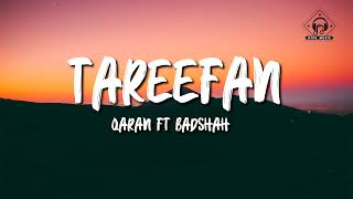 QARAN ft Badshah  Tareefan Lyrics Veere Di Wedding [upl. by Dolphin]