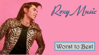 Roxy Music  Albums Ranked  Worst to Best [upl. by Abdul]