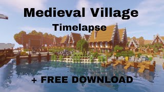 Minecraft Timelapse Medieval Village  DOWNLOAD 1164 [upl. by Yecniuq]