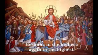 Evlogimenos  Palm Sunday Hymn [upl. by Aruam]