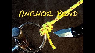 Anchor Bend or Nilsson Knot How to Tie [upl. by Bernat688]