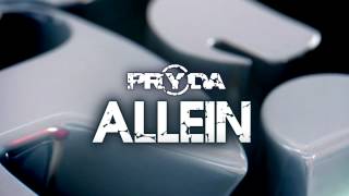 Pryda  Allein Eric Prydz OUT NOW [upl. by Moskow]