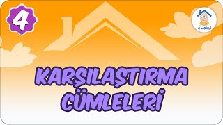 Karşılaştırma Cümleleri  4 Sınıf uzaktaneğitim evokul Kampı [upl. by Nabe554]