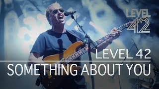 Level 42  Something About You Eternity Tour 2018 [upl. by Anerb195]