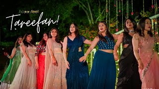 Tareefan  Veere Di Wedding  Bridesmaid Performance  Happy Feet Choreography [upl. by Oneill173]