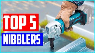 Top 5 Best Nibblers Reviews [upl. by Trebleht]