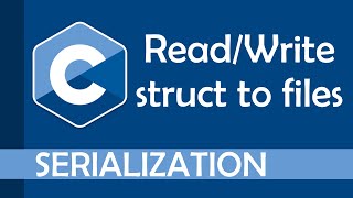 ReadingWriting structs to files aka Serialization [upl. by Ern]