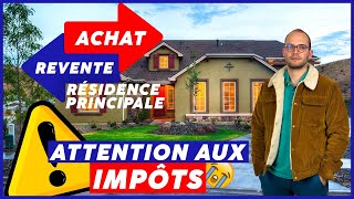 Comment fonctionne la PLUS VALUE en RÉSIDENCE PRINCIPALE [upl. by Quint298]