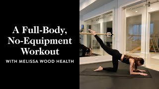 15Minute Melissa Wood Health FullBody NoEquipment Workout  Goop [upl. by Lenssen]