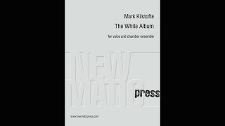 Mark Kilstofte  The White Album 1 White [upl. by Crofoot]