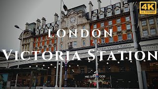 London Victoria Station Walk Through England 4K [upl. by Aicela738]