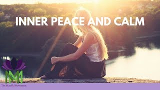 Guided Meditation for Inner Peace and Calm  Mindful Movement [upl. by Noinatrad39]