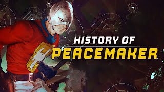 History of Peacemaker [upl. by Aihtak128]