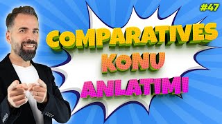 Comparative Adjectives Konu Anlatımı 47 [upl. by Atiuqcir551]