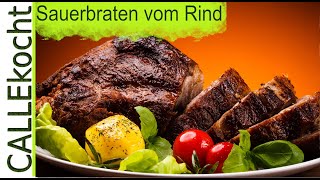 Rheinischen Sauerbraten vom Rind selber machen  Rezept [upl. by Rentsch]