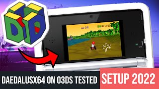 DAEDALUSX64 NINTENDO 64 ON AN OLD 3DS2DS TESTED 1115  NO CFW REQUIRED [upl. by Orelle]