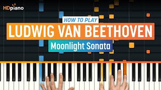 How to Play quotMoonlight Sonataquot by Ludwig van Beethoven  HDpiano Part 1 Piano Tutorial [upl. by Eddie]