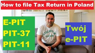 How to file Income Tax Return in Poland  EPIT  PIT37  PIT11 [upl. by Nickie]