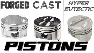 FORGED vs CAST vs HYPEREUTECTIC PISTONS [upl. by Pazit]