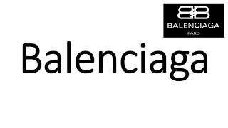 How to Pronounce Balenciaga CORRECTLY [upl. by Yntirb678]