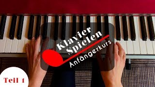 Klavier spielen lernen  Anfängerkurs  Akkorde [upl. by Arbmat691]