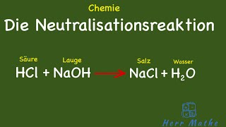 Chemie  Säuren  Laugen  Neutralisation [upl. by Esaertal]